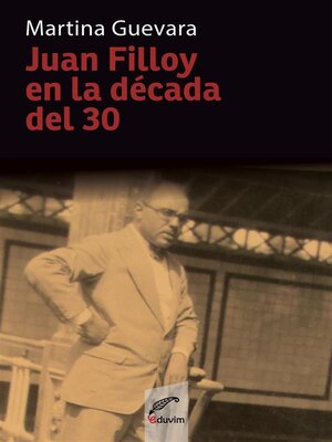 cover image of Juan Filloy en la década del 30